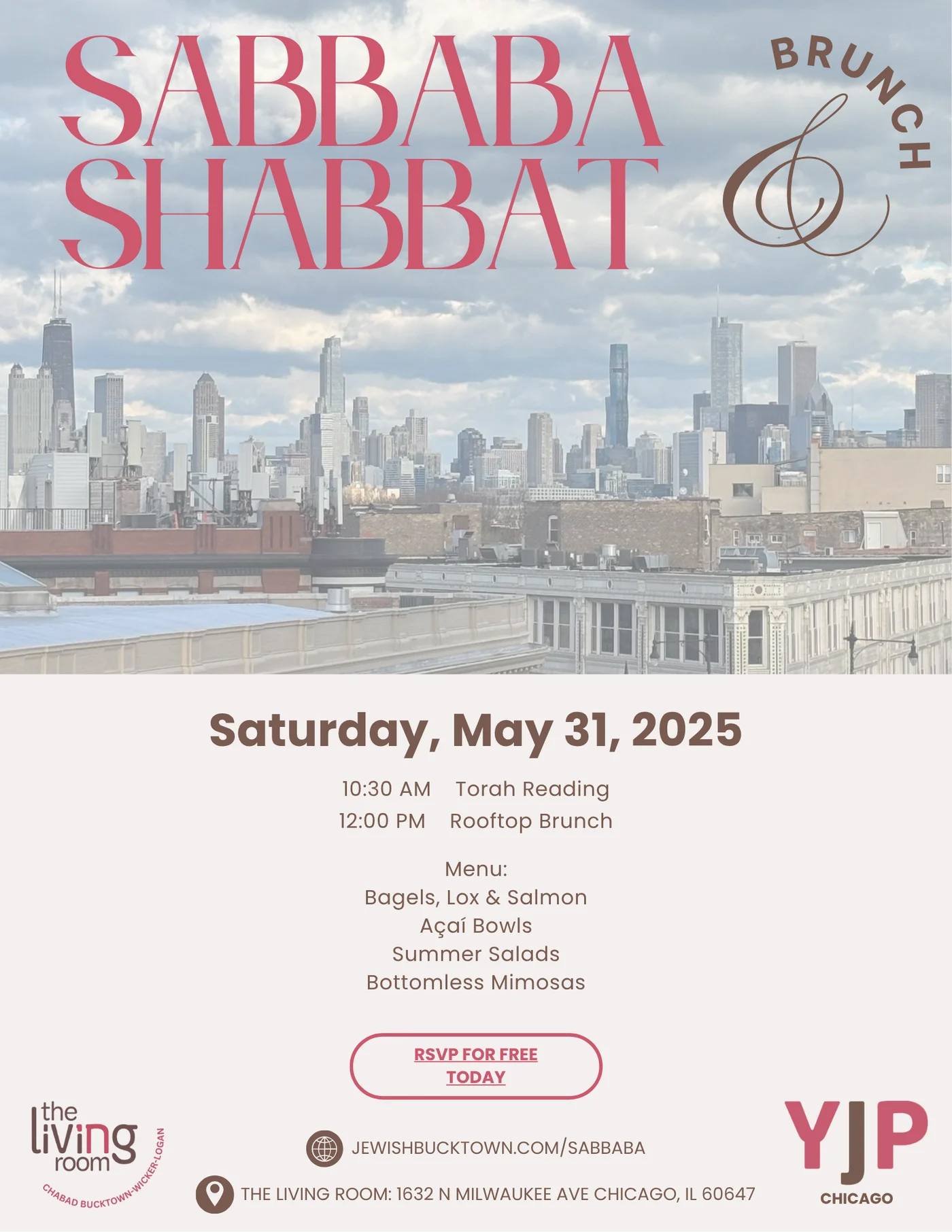 Sabbaba Rooftop Shabbat Brunch at THe Living Room / Chabad of Bucktown 1632 N Milwukee Ave Chicago, IL 